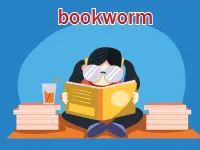 Definition & pronunciation of bookworm