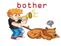 Definition & pronunciation of bother