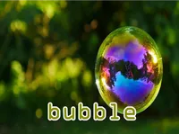 Definition & pronunciation of bubble