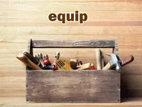 Definition & pronunciation of equip