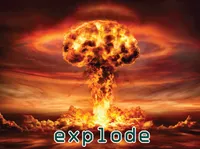 Definition & pronunciation of explode
