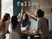 Definition & pronunciation of fellow