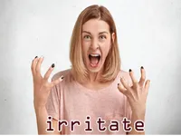 Definition & pronunciation of irritate