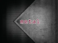 Definition & pronunciation of metal