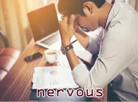 Definition & pronunciation of nervous