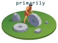 Definition & pronunciation of primarily