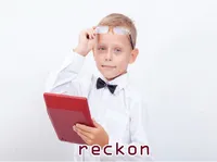 Definition & pronunciation of reckon