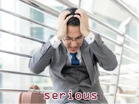 Definition & pronunciation of serious