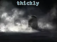 Definition & pronunciation of thickly