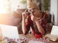 Definition & pronunciation of uncomfortable