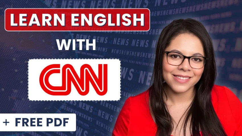Learn English Effectively with Videos: BBC, VOA, CNN and Bilingual Videos