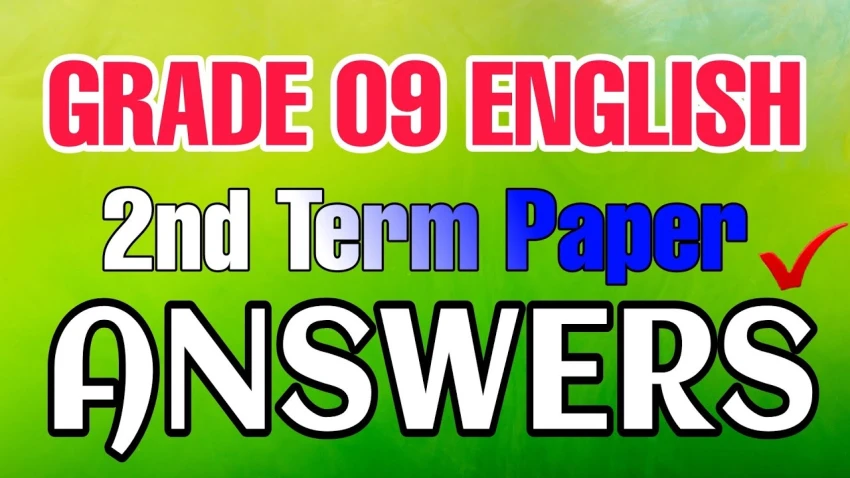Secrets to Getting High Scores in Grade 9 English Exam: Comprehensive Guide