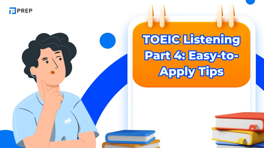 TOEIC Part 4 Test Preparation: Effective Test-Taking Strategies and Tips to Achieve High Scores